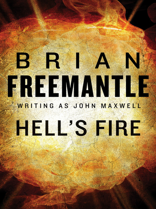 Title details for Hell's Fire by Brian Freemantle - Available